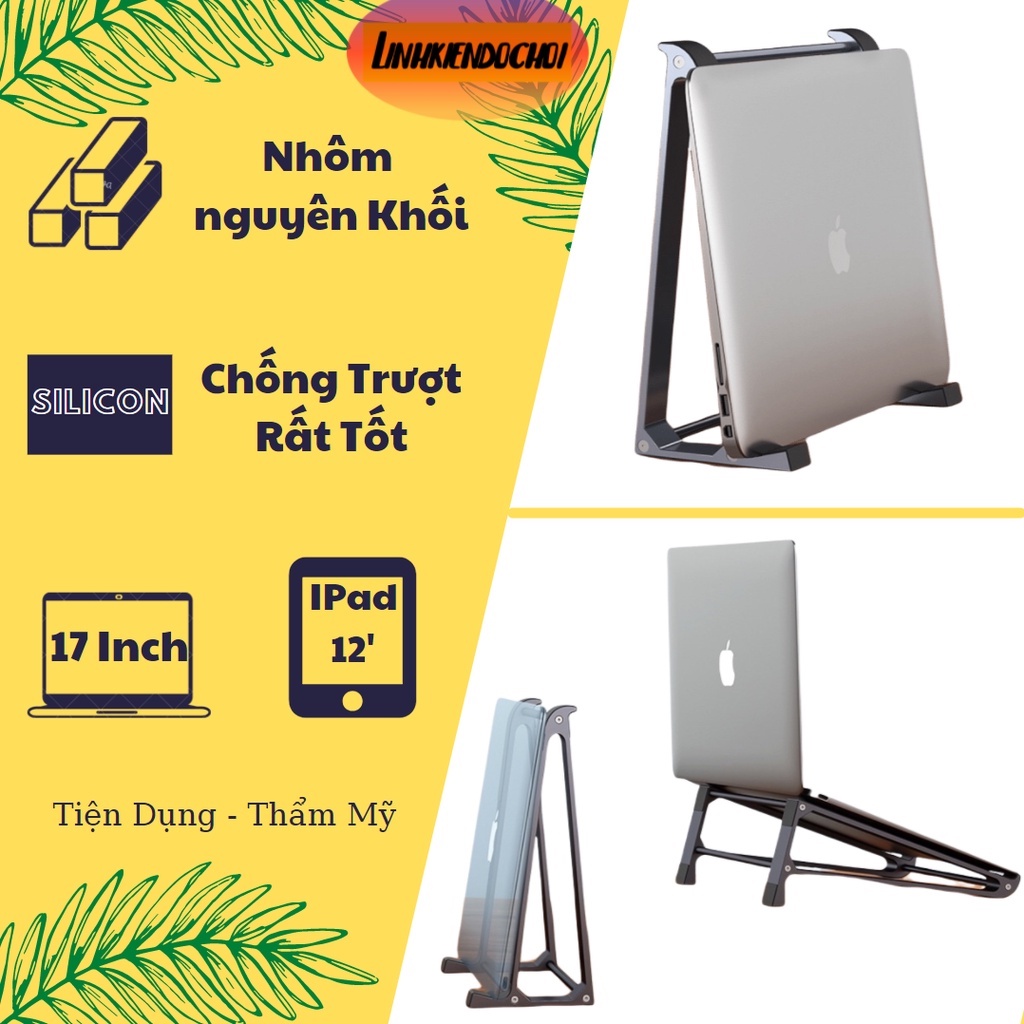Giá đỡ Laptop, macbook , đế nhôm nguyên khối rất bền