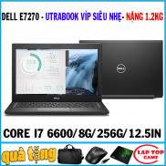 Dell Latitude E7270 siêu mỏng core i7-6600U,laptop cũ chơi game cơ bản đồ họa
