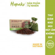 Túi Thơm Cà Phê Arabica HAPAKU Tự Nhiên, Rang Mộc Khử Mùi Ô Tô Phòng Ngủ Tủ Quần Áo Hút Ẩm Thư Giãn Túi Treo Trang Trí