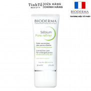 Kem dưỡng se nhỏ lỗ chân lông và hạn chế tiết dầu Bioderma Sébium Pore refiner 30ml