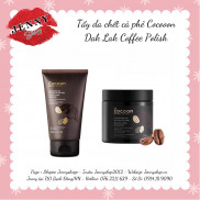 TẨY DA CHẾT CÀ PHÊ COCOON DAK LAK COFFEE POLISH