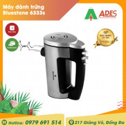 Máy đánh trứng Bluestone 6333s - Chính hãng - Bảo hành 2 năm kích hoạt điện tử