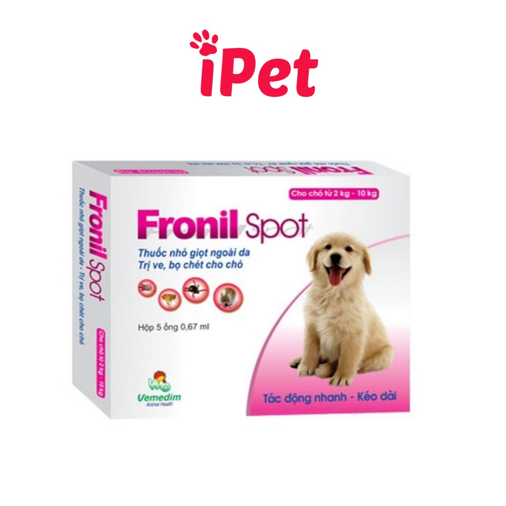 Ống Nhỏ Gáy Fronil Spot Diệt Ve Rận Bọ Chét Cho Chó Mèo - iPet Shop