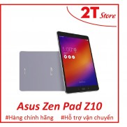 Máy tính bảng Asus Zen Pad Z10 màn 2K Ram 3Gb siêu đẹp, mượt