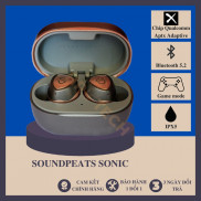 Tai nghe Không Dây Soundpeats Sonic Mirroring Bluetooth V5.2 APTX Adaptive Game Mode