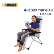 Ghế xếp thư giãn cao cấp HAKAWA - HK-G20T - sản phẩm chính hãng - bảo hành 25 năm