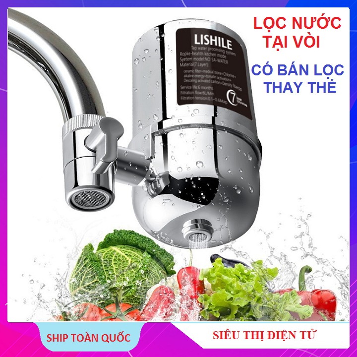 Bộ Lọc Nước Tại Vòi, Máy Lọc Nước 7 Lớp Lọc Lishile Chính Hãng Cao Cấp - Siêu Sạch