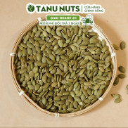 Hạt bí xanh rang 500gr TANU NUTS - Nguyên liệu nhập khẩu Ấn Độ