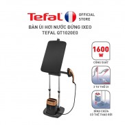 Bàn ủi hơi nước đứng Tefal IXEO QT1020E0