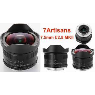 (CÓ SẴN) Ống kính 7Artisans 7.5mm F2.8 Mark II Fisheye - Dùng cho Fujifilm, Sony E, Canon EOS M và Olympus/Panasonic M43