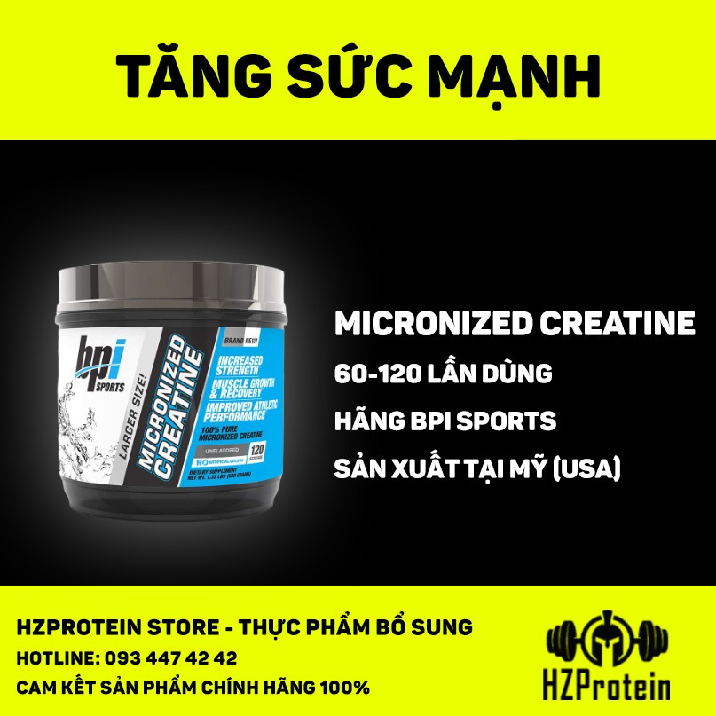 BPI MICRONIZED CREATINE - TĂNG SỨC MẠNH CƠ BẮP