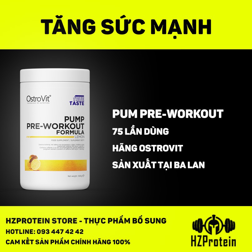 PUMP PRE-WORKOUT FORMULA - TĂNG SỨC MẠNH CỦA OSTROVIT (50 LẦN DÙNG)