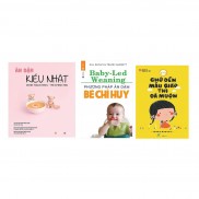 Sách - Combo 3 cuốn Chờ đến mẫu giáo, ăn dặm kiểu Nhật, Ăn dặm bé chỉ huy