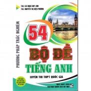Sách_54 Bộ Đề Tiếng Anh (luyện Thi THPT Quốc Gia )