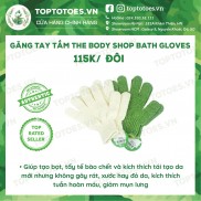 Găng tay tắm The Body Shop Bath Gloves hỗ trợ kì cọ, mát xa & tạo bọt, cho da láng mịn, ngừa mụn