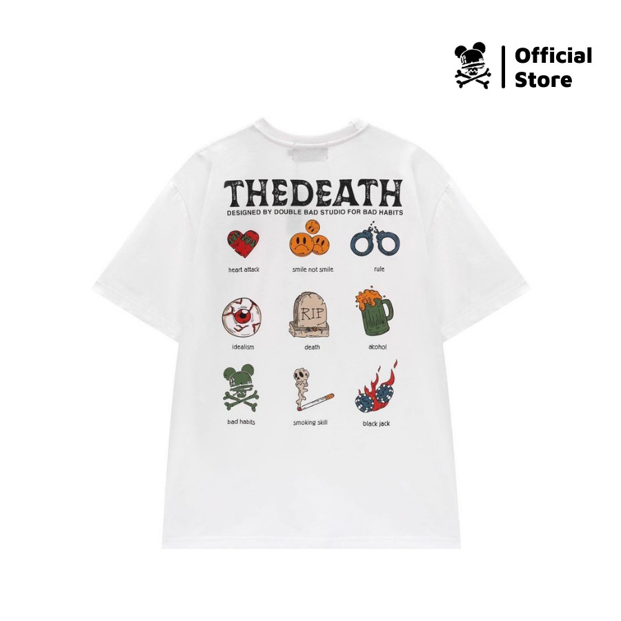 Áo Thun Unisex Bad Habits The Death Trắng 100% Cotton - Local Brand Chính Hãng