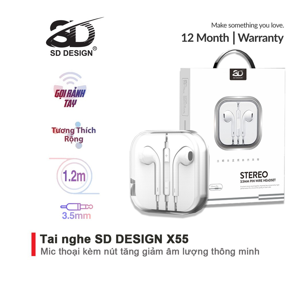 Tai nghe nhét tai SD DESIGN X55 và H6 chính hãng  tương thích các dòng điện thoại jack 3.5mm bảo hành Chính Hãng 1 đổi 1