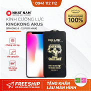 Kính Cường Lực King Kong Full Màn Chính Hãng AKUS dành cho iPhone 6 đến iPhone 12Promax