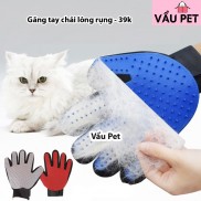 Găng tay chải lông rụng cho chó mèo