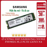 Ổ cứng SSD Samsung NVMe PM981a 256GB 512GB M.2 PCIe Gen3 x4 Bảo hành 36 Tháng