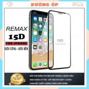 Kính Cường Lực 15D REMAX Premium - mỏng - Xưởng ốp