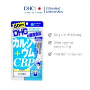 Viên uống Bổ sung Canxi DHC Calcium + CBP 60 Ngày (240 Viên)
