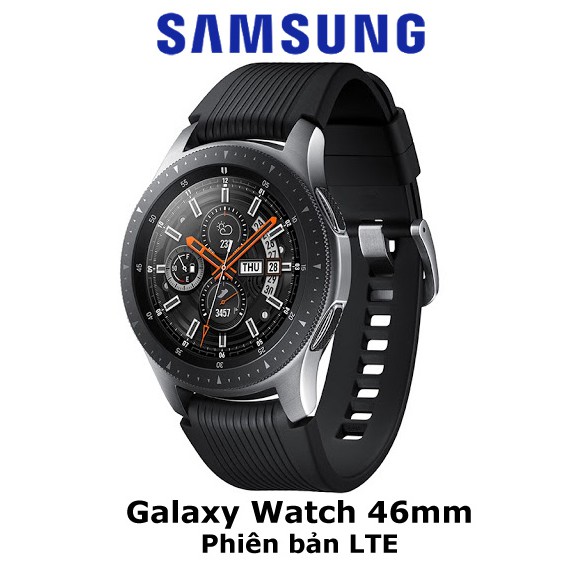 Đồng hồ thông minh Samsung Galaxy Watch 46mm LTE