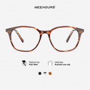 Gọng kính cận nam/nữ WeeHours HAF, dáng vuông thời trang, nhựa Acetate cao cấp