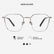 Gọng kính cận nam/nữ WeeHours DOPE, dáng vuông thời trang, chất liệu kim loại không gỉ