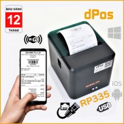 Máy in hóa đơn K80 dPos RP335 LAN WIFI in Bill không dây từ điện thoại & máy tính PC d
