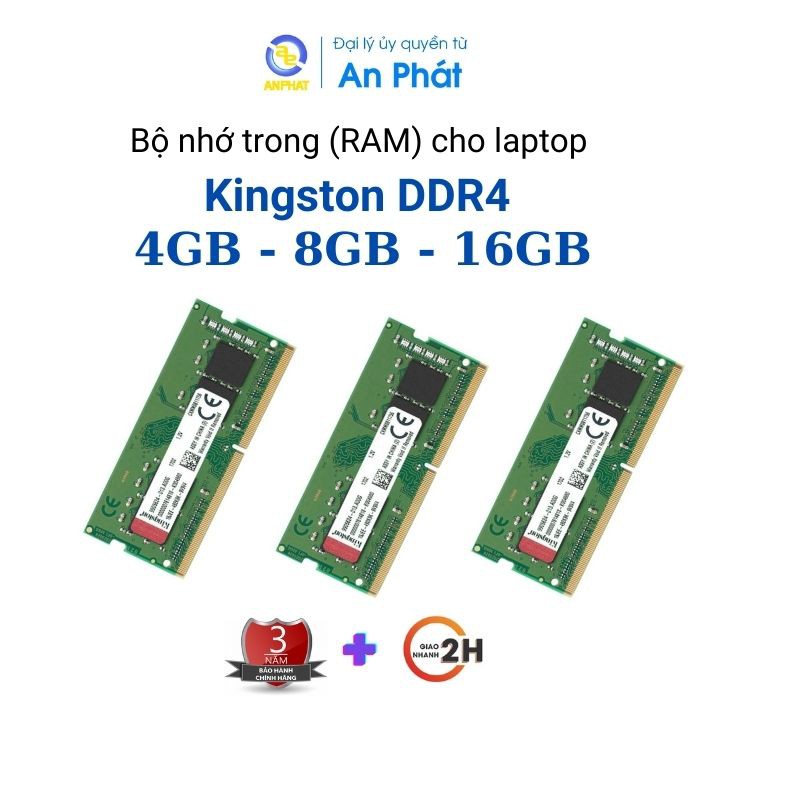 Bộ nhớ trong RAM cho laptop Kingston dụng lượng 4GB - 8GB - 16GB - Hàng chính hãng BH 36 tháng