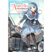 Sách Amaryllis ở xứ sở băng giá - Light Novel