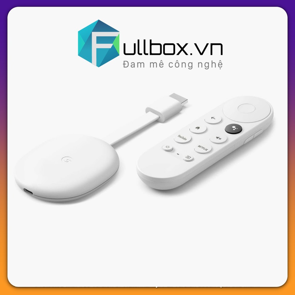  Thiết Bị Giải Trí Android TV - Chromecast With Google TV