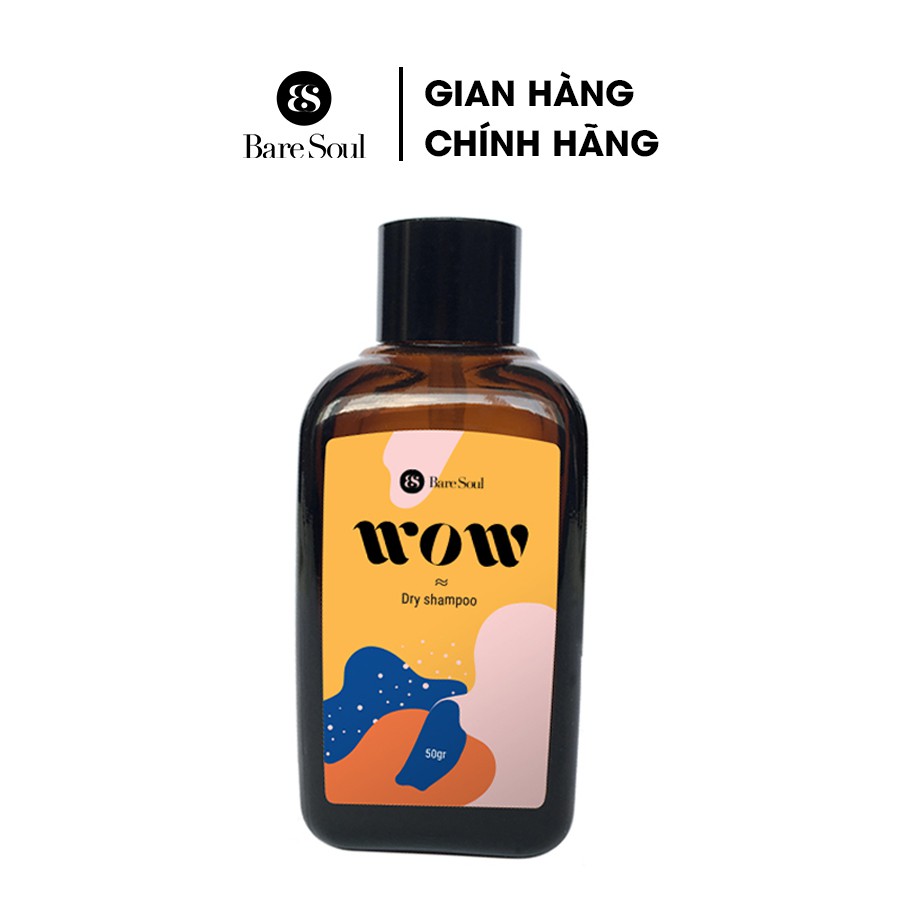 Dầu gội khô dạng bột thiên nhiên giảm dầu thừa, giảm bết và làm phồng tóc BareSoul WOW Dry Shampoo 50g