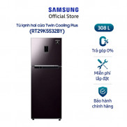 Tủ lạnh Samsung hai cửa Twin Cooling Plus 299L (RT29K5532BY)
