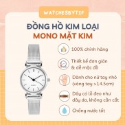 Đồng hồ nữ MONO kim loại bạc 22mm xinh xắn - gói hộp quà miễn phí