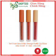 Set 3 son kem lì, mịn và nhẹ môi Her Orange - đủ 2 tone Fluffy Lip Glaze NPP Shoptido
