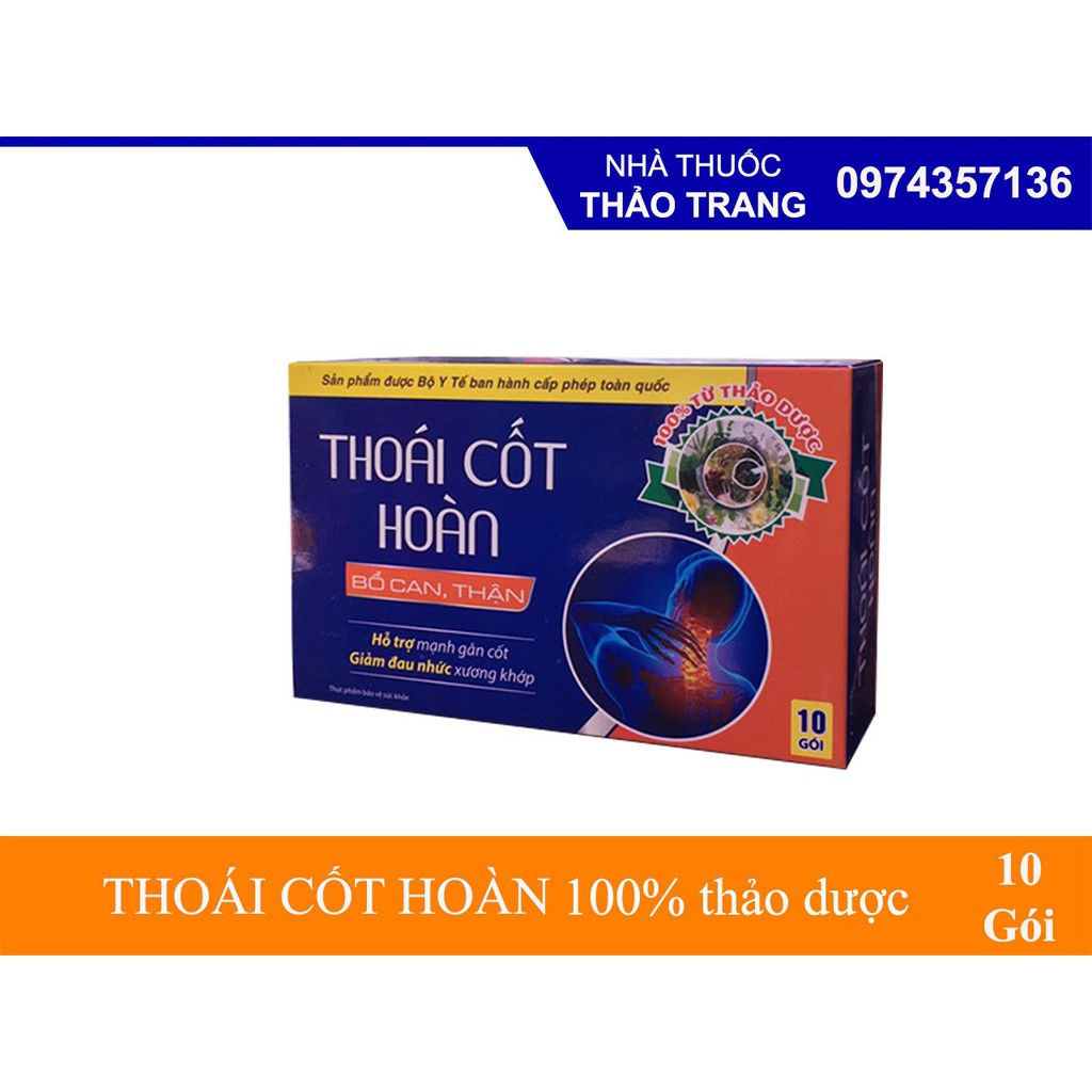 THOÁI CỐT HOÀN 100% thảo dược - hỗ trợ mạnh gân cốt, giảm đau xương khớp, tê bì